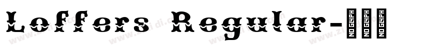 Loffers Regular字体转换
